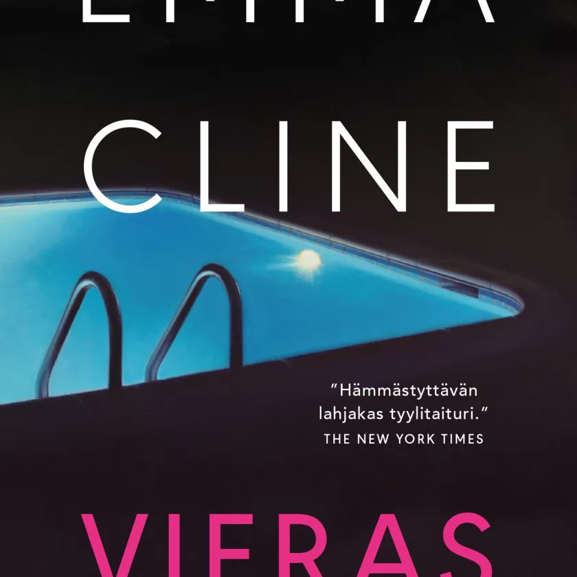 Syksyn 2023 kirjat: Emma Cline: Vieras, suom. Cristina Sandu (Otava)