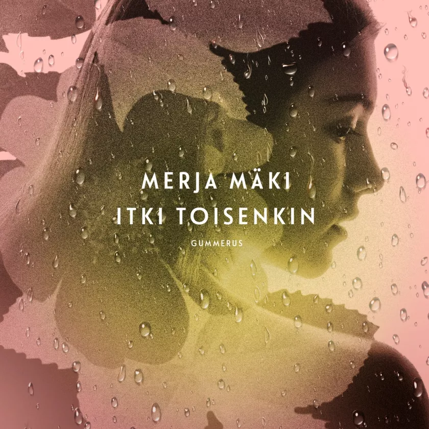 Merja Mäki: Itki toisenkin (Gummerus)